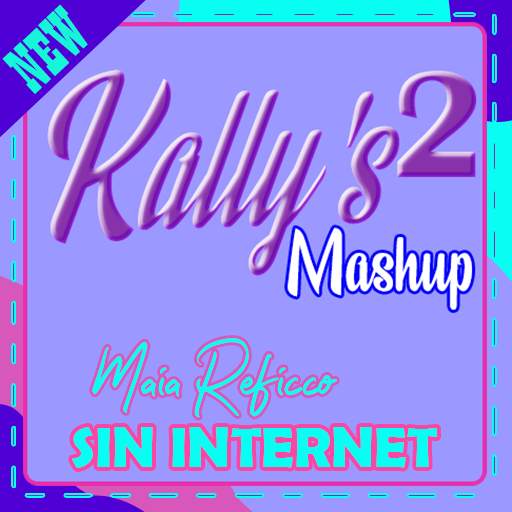 Musica deKallys Mashup 2 Sin intenet Ost y Letra screenshot 1