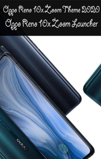 Oppo Reno 10X Zoom Themes 2020 & Oppo Launcher screenshot 3