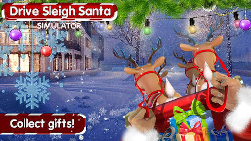 Drive Sleigh Santa Simulator screenshot 2