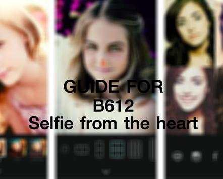 Guide for B612 Selfie Heart screenshot 6