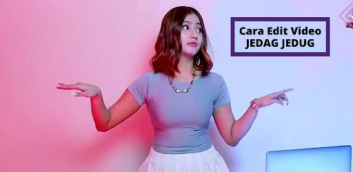 Cara Edit Video JEDAG JEDUG DJ Remix screenshot 1