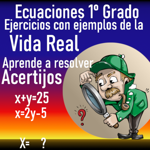 Resolver Ecuaciones con ejemplos de la vida real icon