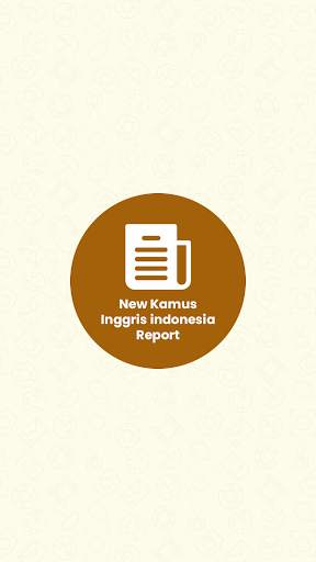 New Kamus Inggris indonesia Report screenshot 1