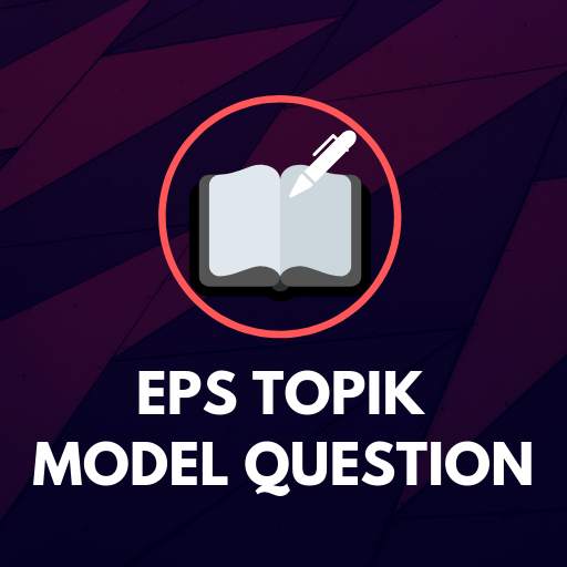 EPS TOPIK MODEL QUESTION 1.0