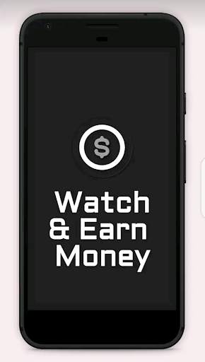 Watch and Earn : Real Money 2020 स्क्रीनशॉट 1
