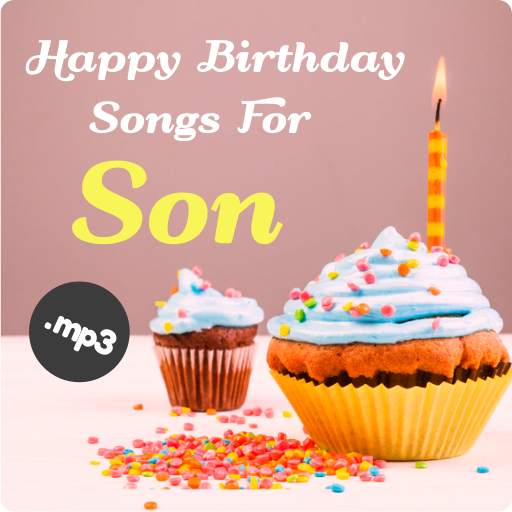 Happy birthday song for son 2.0