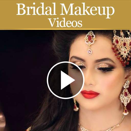 Bridal Makeup Videos 1.1