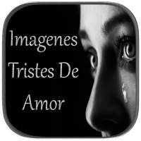 Imagenes Tristes De Amor y frases de soledad 💔💔 on 9Apps