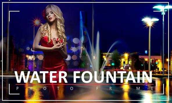 Water Fountain Photo Frames screenshot 5