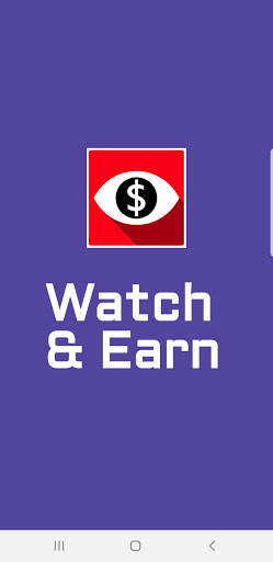 Watch N Earn - Money Making App स्क्रीनशॉट 1