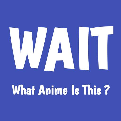 WAIT - What Anime Is This ? 1.0.4