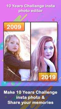 10 Year Challenge Maker Insta Photo Editor screenshot 4