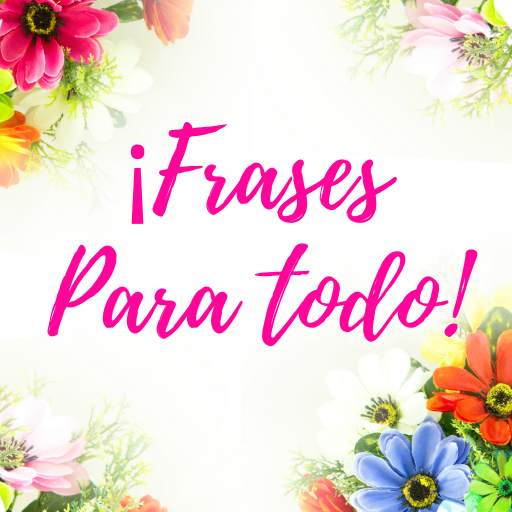 Imágenes con Frases para Todo 24.1