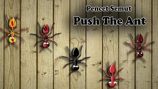 Pencet Semut Push The Ant screenshot 1