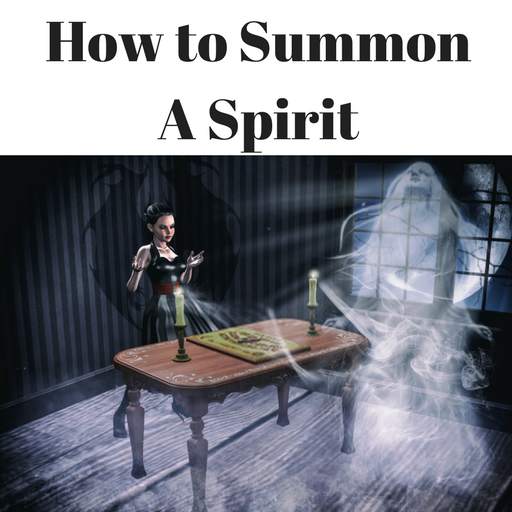 How to Summon Spirit 1.0