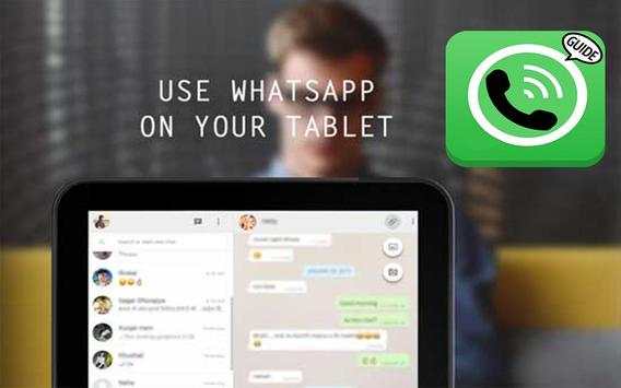 Guide Whatsapp on Tablet screenshot 2