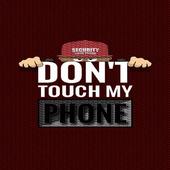 Don't Touch My Phone Wallpaper иконка