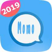 Momo Calls & chat Video Gartuit on 9Apps