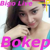 HOT BOKEP BIGO LIVE 1.0