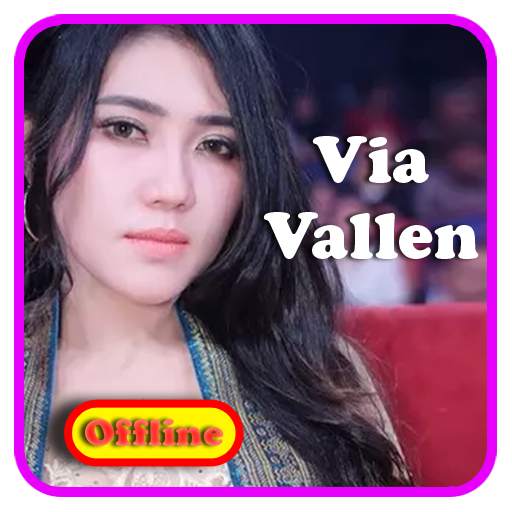Lagu Via Vallen Lengkap 3.0