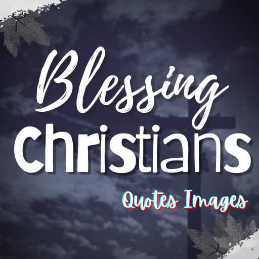 Blessing Christians Quotes 2.1