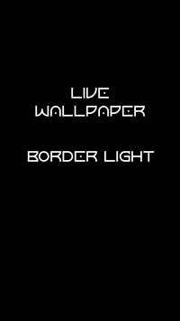 Border Light screenshot 1