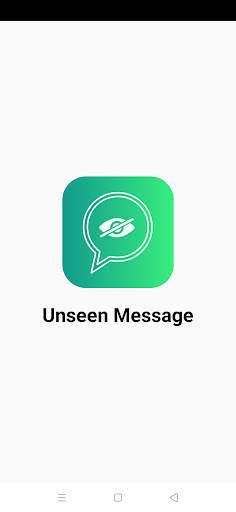 Unseen Message - No Last Seen for Whatsapp & Other screenshot 1