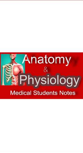 Anatomy and Physiology Notes screenshot 1