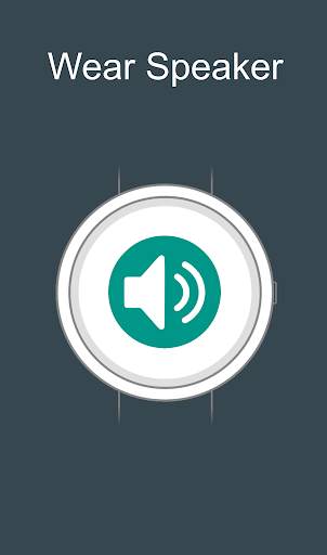 Wear Speaker for Wear OS (Android Wear) screenshot 1