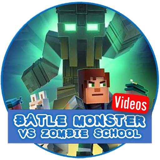 Battle Monster vs Zombie School Video 12.1