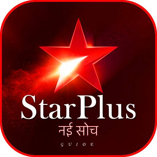 Star Plus TV Channel Free : StarPlus Serial Guide 1.2