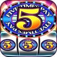5x Pay Slot Machine