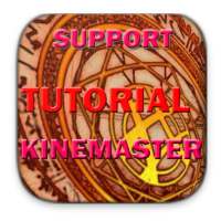 SUPPORT TUTORIAL KINEMASTER