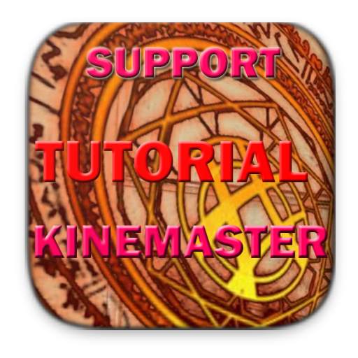 SUPPORT TUTORIAL KINEMASTER 1.0.4