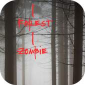 1 Forest 1 Zombie 1.0