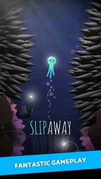 Slip Away screenshot 1