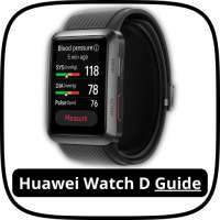 Huawei Watch D Guide