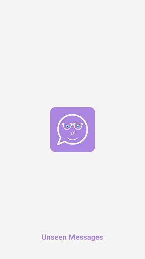 unseen  App for Whatsapp, Fb screenshot 1