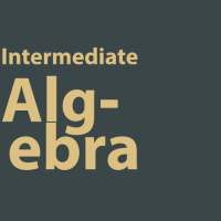 Intermediate Algebra - Textbook & Practice Test on 9Apps