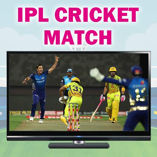 IPL Cricket Match - Live Cricket Score 2.0