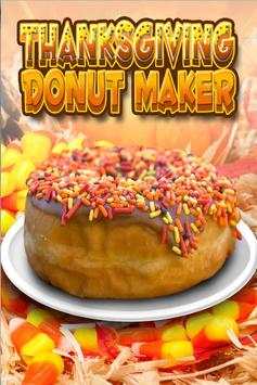 Thanksgiving Donut Maker Baker - Cook & Make Candy screenshot 1