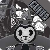 Best Guide For Bendy in Nightmare Run on 9Apps