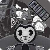 Best Guide For Bendy in Nightmare Run 1.0