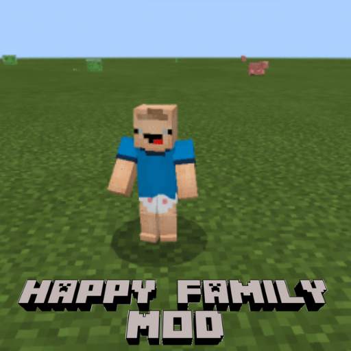 Happy Family Mod For Minecraft 1.0