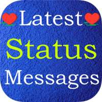 All Latest Status Messages 2021