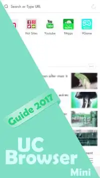 Guide For UC Browser Mini 2017 screenshot 2