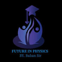 Physics by Baban sir