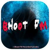 Bhoot FM - Download Bhoot FM Recorded Episodes 1.1.3
