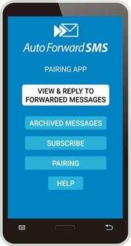 Auto Forward SMS Pairing App REPLY FROM PHONE 2 screenshot 1