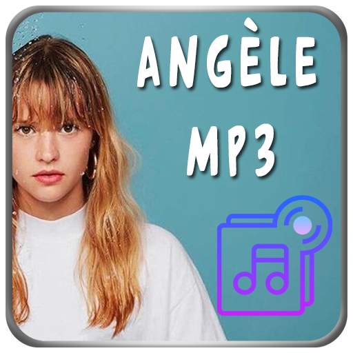 A-n-g-è-l-e Songs 2019 1.3